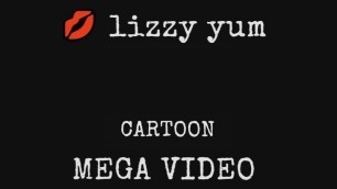 lizzy yum - MEGA VIDEO cartoon  #1